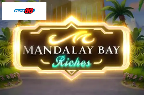 Mandalay Bay Riches